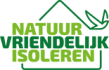 Natuurvriendelijk isoleren Gecertificeerd